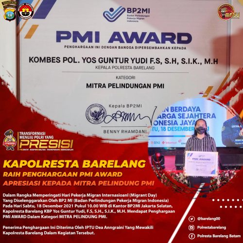 Kapolresta Barelang KBP Yos Guntur, SH, SIK, MH meraih penghargaan PMI Award Dalam Kategori Mitra Pelindung PMI Bertempat di Kantor Bp2MI Jakarta Selatan. Sabtu (18/12/2021) 